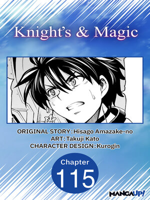 cover image of Knight's & Magic, Chapter 115